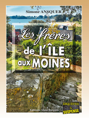 cover image of Les frères de l'île aux Moines